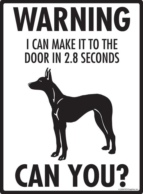 Pharaoh Hound! Make It To Fence or Door Signs (9" x 12")