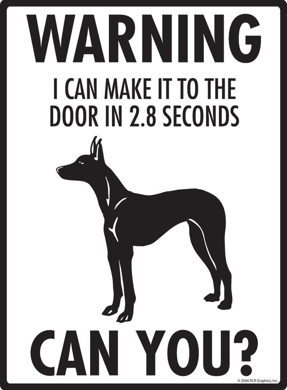 Pharaoh Hound Make It To Fence or Door Signs (9" x 12")