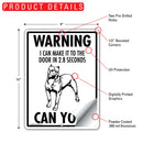 Pit Bull Terrier! Make It To Fence or Door Signs (9" x 12")-5