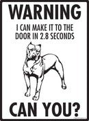 Pit Bull Terrier Make It To Fence or Door Signs (9" x 12")-3