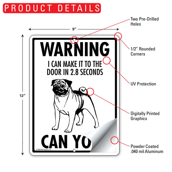 Pug! Make It To Fence or Door Signs (9" x 12")