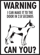 Rat Terrier Make It To Fence or Door Signs (9" x 12")-3
