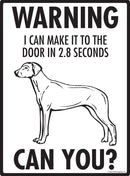 Rhodesian Ridgeback! Make It To Fence or Door Signs (9" x 12")-2