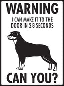 Rottweiler! Make It To Fence or Door Signs (9" x 12")-2