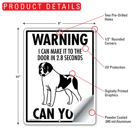 Saint Bernard! Make It To Fence or Door Signs (9" x 12")