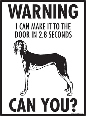 Saluki! Make It To Fence or Door Signs (9" x 12") - 0