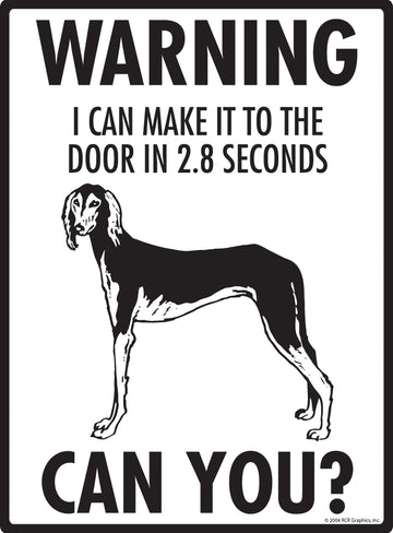 Saluki! Make It To Fence or Door Aluminum Sign - 9x12 Inch, Weatherproof Yard - 0
