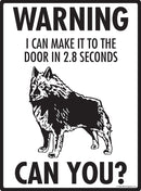 Schipperke! Make It To Fence or Door Signs (9" x 12")-2