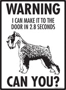 Schnauzer Make It To Fence or Door Signs (9" x 12")-3
