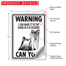 Silky Terrier! Make It To Fence or Door Signs (9" x 12")-5