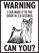 Silky Terrier! Make It To Fence or Door Signs (9" x 12")-2