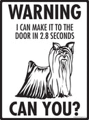 Silky Terrier Make It To Fence or Door Signs (9" x 12")-3
