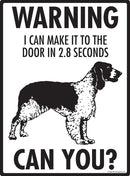 Welsh Springer Spaniel Make It To Fence or Door Signs (9" x 12")-3