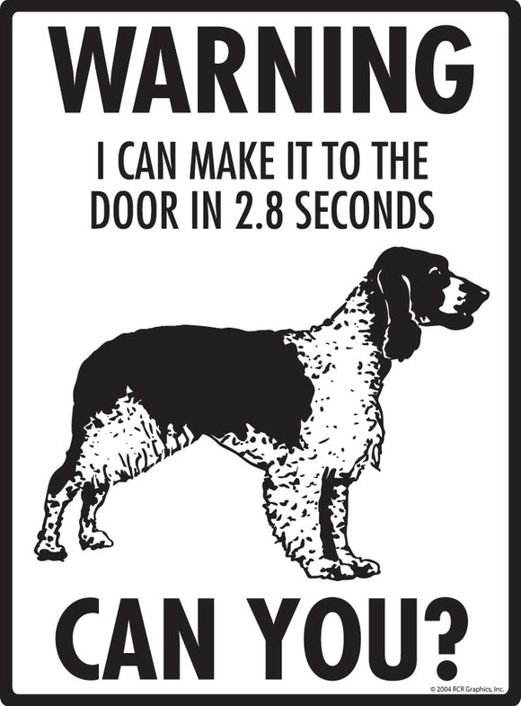 Welsh Springer Spaniel Make It To Fence or Door Signs (9" x 12")