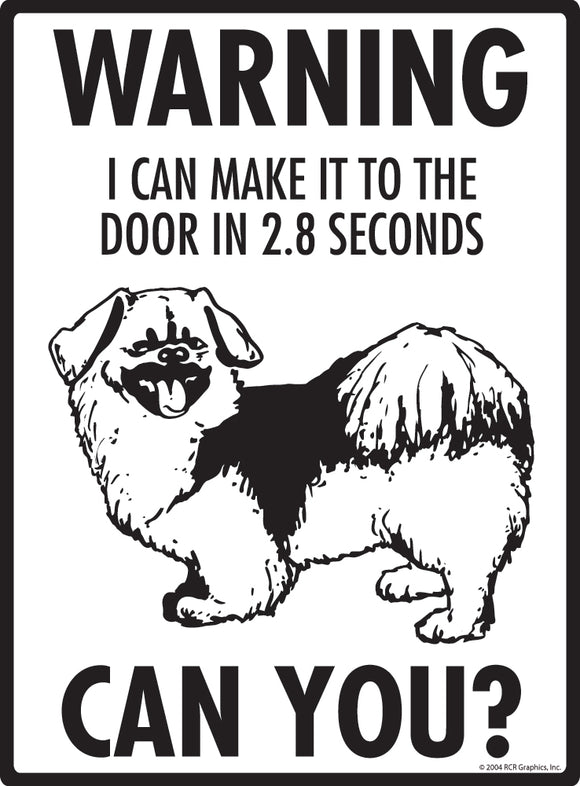 Tibetan Spaniel! Make It To Fence or Door Signs (9" x 12")