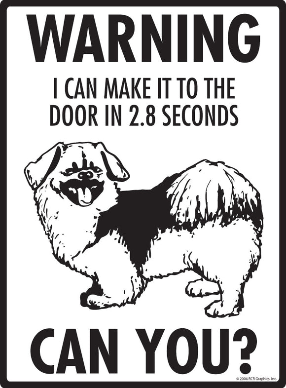 Tibetan Spaniel Make It To Fence or Door Signs (9" x 12")