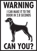 Weimaraner! Make It To Fence or Door Signs (9" x 12")-2