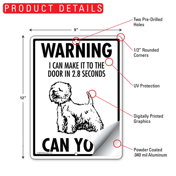Westie! Make It To Fence or Door Signs (9" x 12")