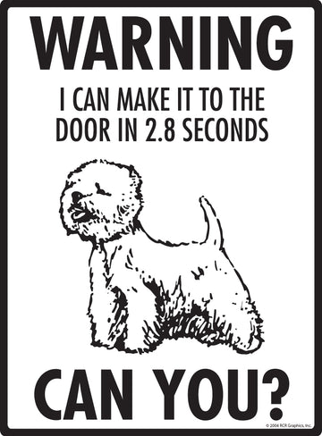 Westie! Make It To Fence or Door Aluminum Sign - 9x12 Inch, Weatherproof Yard - 0