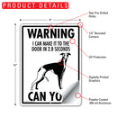 Whippet! Make It To Fence or Door Signs (9" x 12")-4