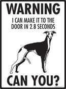 Whippet Make It To Fence or Door Signs (9" x 12")-3