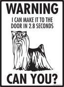 Yorkshire Terrier Make It To Fence or Door Signs (9" x 12")-3