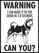 Alaskan Malamute! Make It To Fence or Door Signs (9" x 12")-2