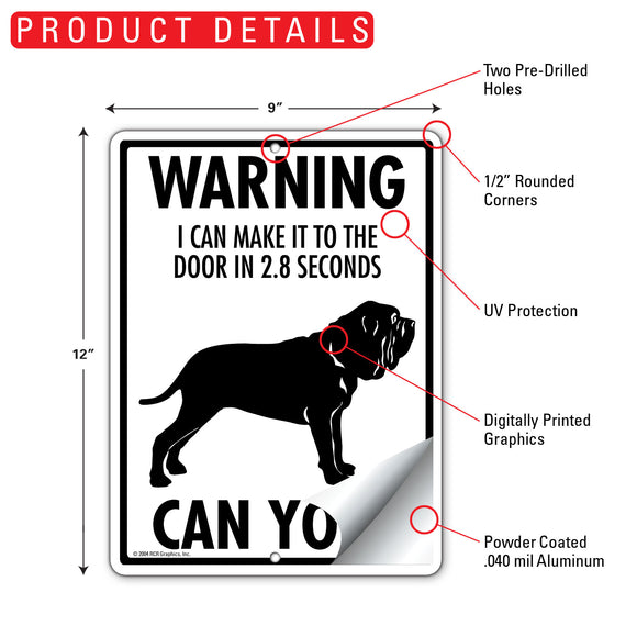 Neapolitan Mastiff! Make It To Fence or Door Signs (9" x 12")
