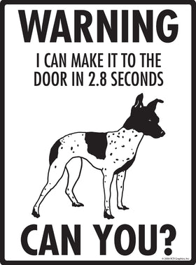American Hairless Terrier! Make It To Fence or Door Signs (9" x 12") - 0