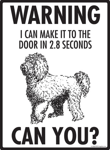 Labradoodle! Make It To Fence or Door Aluminum Sign - 9x12 Inch, Weatherproof Yard - 0