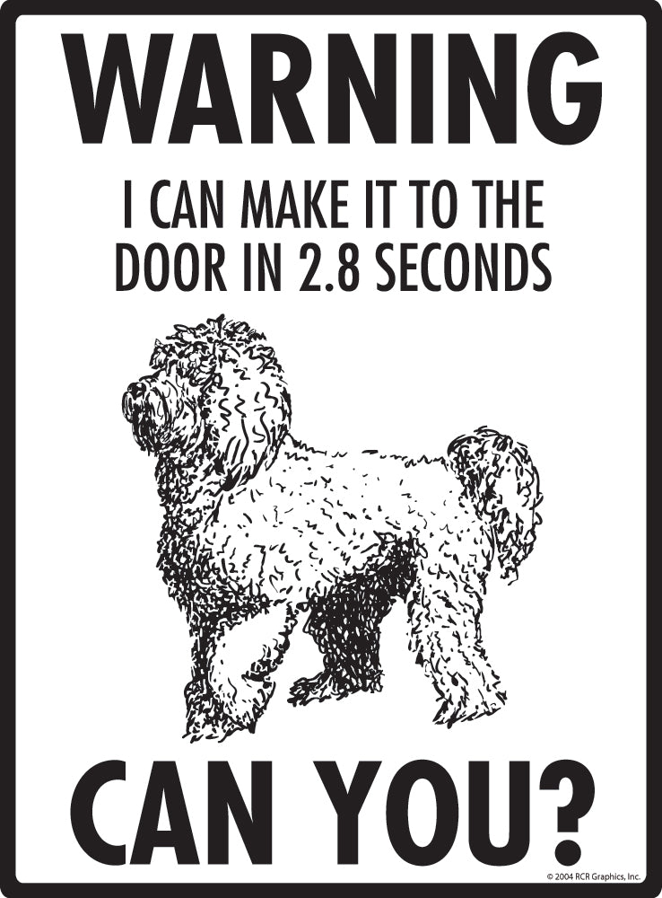 Labradoodle Make It To Fence or Door Signs (9" x 12")