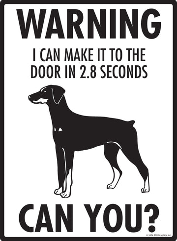 Doberman Pinscher Natural Ears! Make It To Fence or Door Aluminum Sign - 9x12 Inch, Weatherproof Yard - 0