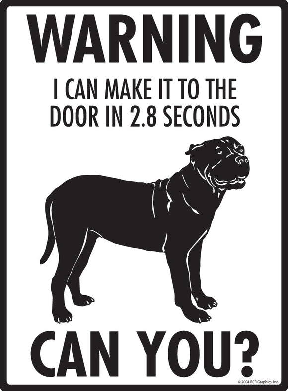 Presa Canario Make It To Fence or Door Signs (9" x 12")