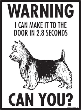 Australian Terrier! Make It To Fence or Door Signs (9" x 12") - 0