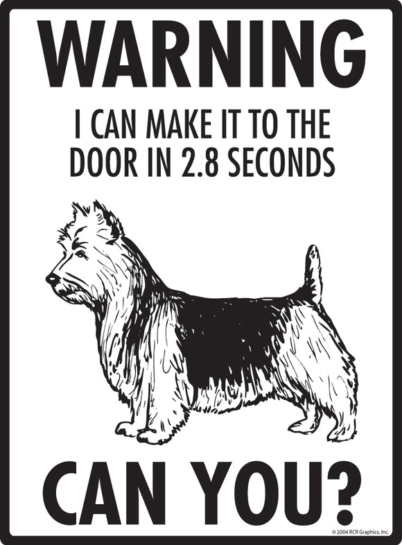 Australian Terrier! Make It To Fence or Door Signs (9" x 12")