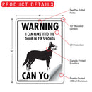 Beauceron! Make It To Fence or Door Signs (9" x 12")-5