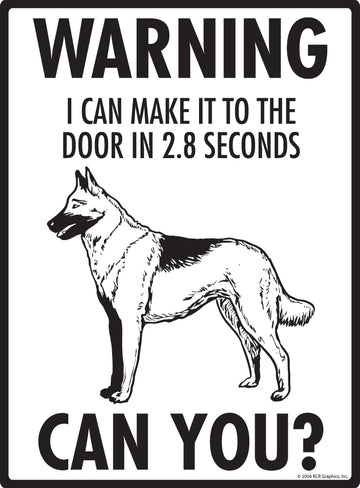 Belgian Malinois! Make It To Fence or Door Aluminum Sign - 9x12 Inch, Weatherproof, Yard - 0