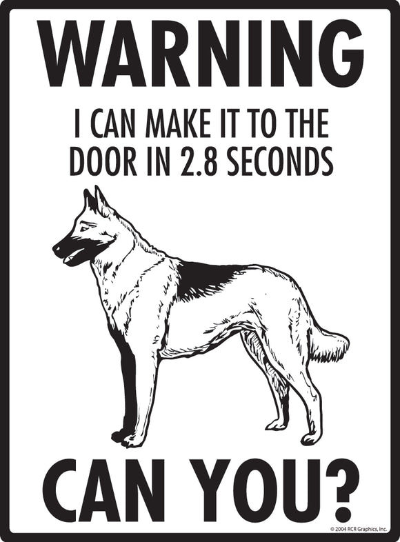 Belgian Malinois! Make It To Fence or Door Signs (9" x 12")