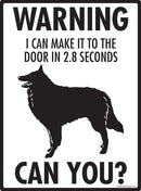 Belgian Sheepdog! Make It To Fence or Door Signs (9" x 12")-2