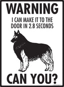 Belgian Tervuren! Make It To Fence or Door Signs (9" x 12")-2