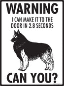 Belgian Tervuren Make It To Fence or Door Signs (9" x 12")-3