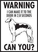 Borzoi! Make It To Fence or Door Signs (9" x 12")-2