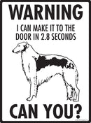 Borzoi Make It To Fence or Door Signs (9" x 12")-3