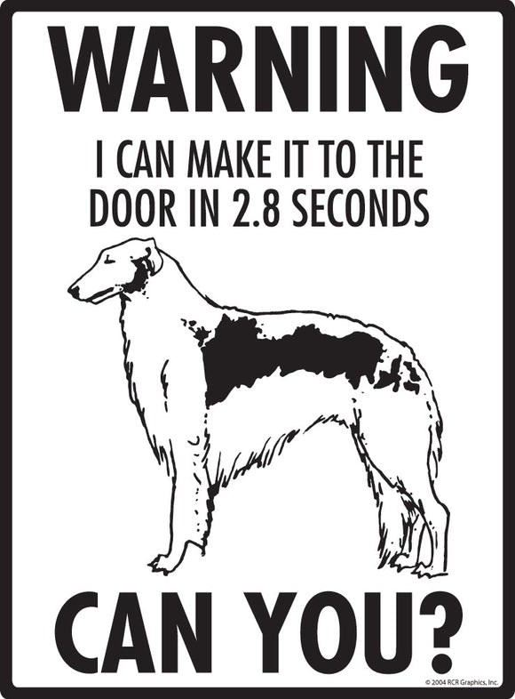 Borzoi Make It To Fence or Door Signs (9" x 12")