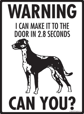 Catahoula! Make It To Fence or Door Signs (9" x 12") - 0