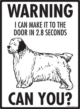 Clumber Spaniel! Make It To Fence or Door Signs (9" x 12") - 0