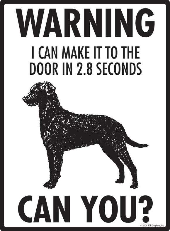 Curly-Coated Retriever! Make It To Fence or Door Signs (9" x 12")
