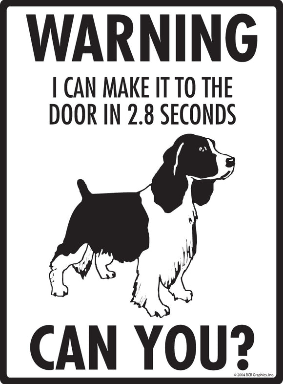 English Springer Spaniel Make It To Fence or Door Signs (9" x 12")
