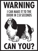 English Toy Spaniel Make It To Fence or Door Signs (9" x 12")-3