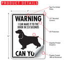 Field Spaniel! Make It To Fence or Door Signs (9" x 12")-5